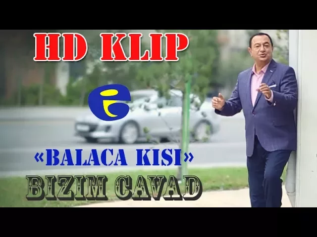 Download MP3 Cavad Recebov - Balaca Kisi | YENI KLIP | 2018