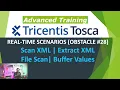 TRICENTIS Tosca 16 0 - Lesson 70 OBSTACLE Scan XML Extract XML File Scan Buffer Values