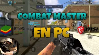 Como configurar controles de Combat Master  en emulador PC/ msi, bluestacks, app player MSI