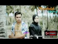 Download Lagu Basabalah  sayang-Wawan Anshory feat Zakia Umaroh |lagu slowrock minang (official music video)