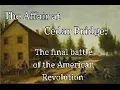 The LAST Skirmish of the American Revolution Cedar Bridge Tavern of Barnegat New Jersey