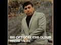 Bir Çift Göze Esir Oldum