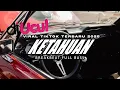 Download Lagu DJ KETAHUAN BREAKBEAT FULL BASS BY DJ UCUL FT. MATTA BAND