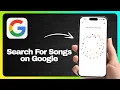 How to Song Search on Google New Update