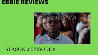 david makes man season 2 episode 5 review 