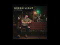 Lily Rose // "Green Light" (Official Audio)