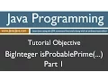 Learn Java Programming - BigInteger isProbablePrime Part 1 Tutorial