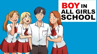 what it s really like being the only boy at an all girls school