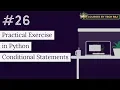 PFB - Practical Exercise in Python Conditional Statements