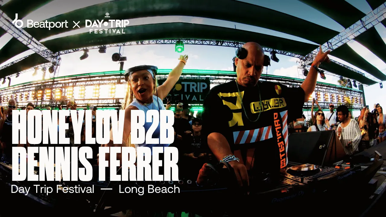 Dennis Ferrer B2B Honeyluv - Day Trip Festival 2024 | @beatport Live Dennis Ferrer B2B Honeyluv - Day Trip Festival 2024 | @beatport Live