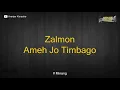 Download Lagu Karaoke Ameh Jo Timbago - Zalmon | Arenjer Karaoke - Lagu Minang - Nada Pria