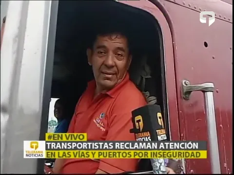 Transportistas reclaman atención en las vías y puertos por inseguridad