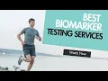 Reviewing the Best Biomarker Testing Services Quest Diagnostics Function Health and More