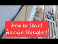 How to Start off you Hardie Shingles