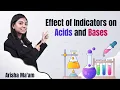 Download Lagu Effect of Indicators on Acids And Base | Science Experiment | CBSE Class 7th | Arisha Ma'am #shorts