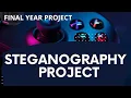 Steganography Project Final year project Cryptography Project Python Project