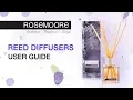 Scented Reed Diffuser User Guide Rosemoore