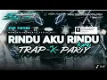 Download Lagu DJ RINDU AKU RINDU KAMU JADI SATU FYP TIKTOK BY RAHMATALFIN02 COCOK BUAT JOGET KARNAVAL