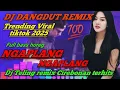 Download Lagu NGAPLANG NGAPLANG ~ DJ TARLING REMIX CIREBONAN FULL BASS HOREG ‼️ DJ DANGDUT REMIX TRENDING VIRAL 💯