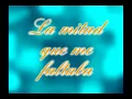 ALEJANDRO FERNANDEZ - LA MITAD QUE ME FALTABA - KARAOKE