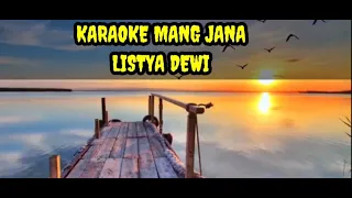 Download KARAOKE  LISTYA   DEWI ( mang jana) MP3