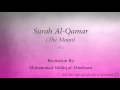 Download Lagu Surah Al Qamar The Moon   054   Muhammad Siddiq al Minshawi   Quran Audio