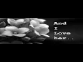 Download Lagu Julio Iglesias And I love her Lyrics