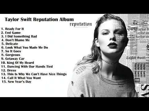Download MP3 Taylor Swift Reputation Album 🎵