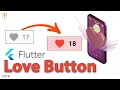 Flutter Tutorial - Animated Love Button 2021 Like Unlike Button