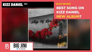 kizz daniel ada audio review big jini 008