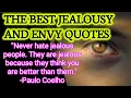 The most famous Jealousy and Envy Quotes