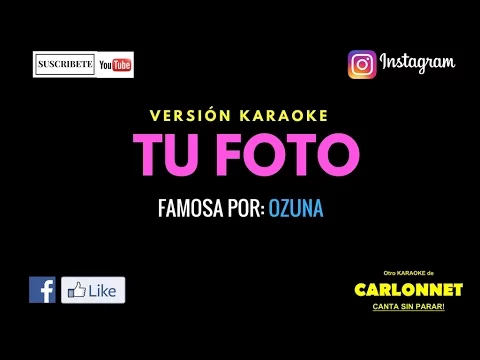 Download MP3 Tu Foto - Ozuna (Karaoke)