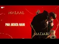 Munawar - Malaal | ft. Rashmeet Kaur | Official Lyrical Video