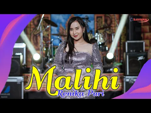 Download MP3 Renika Puri - Malihi | Tagal haranan duit dan jabatan | Om SAVANA Blitar