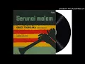 Download Lagu ORKES TROPICANA - serunai malam (1960s)