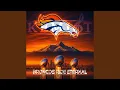 Download Lagu Broncos Ride Eternal