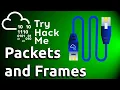 TryHackMe - Packets and Frames