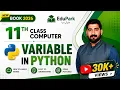 11th Class Chapter 2 Variables in Python New Book 2026 Computer New Book