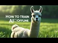 Train AI Models Offline on Your Own Machine