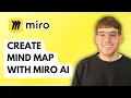 How to Create a Mind Map With Miro AI 2026 Full Guide