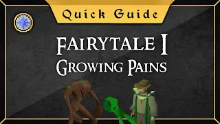Quick Guide Fairytale I - Growing Pains