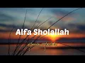 Download Lagu Alfa Sholallah-Nazwa Maulidia (lirik)