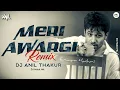 Lagu TU THAMLE JO DAAMAN | REMIX DJ ANIL THAKUR | Meri Awargi | Emraan Hashmi | DJ Mohit Mk