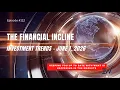 Financial Incline Mini Series 6-2-2026