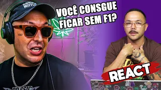 REACT: Você consegue ficar sem F1?