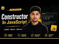 Constructor in JavaScript Explained JavaScript Tutorial