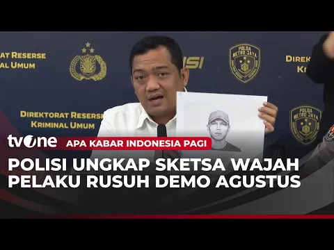 Kerusuhan 27 Agustus, Polisi Ungkap 2 Sketsa Wajah Pelaku Pengeroyokan