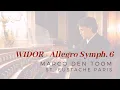 Download Lagu WiDOR - Allegro Symph. 6, St.-Eustache Paris MARCO DEN TOOM MP3