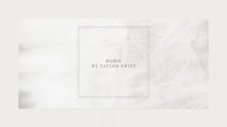 Download Taylor Swift - Robin (Official Lyric Video) MP3