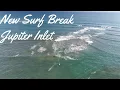 New Offshore Sandbar Surf Break Jupiter Inlet